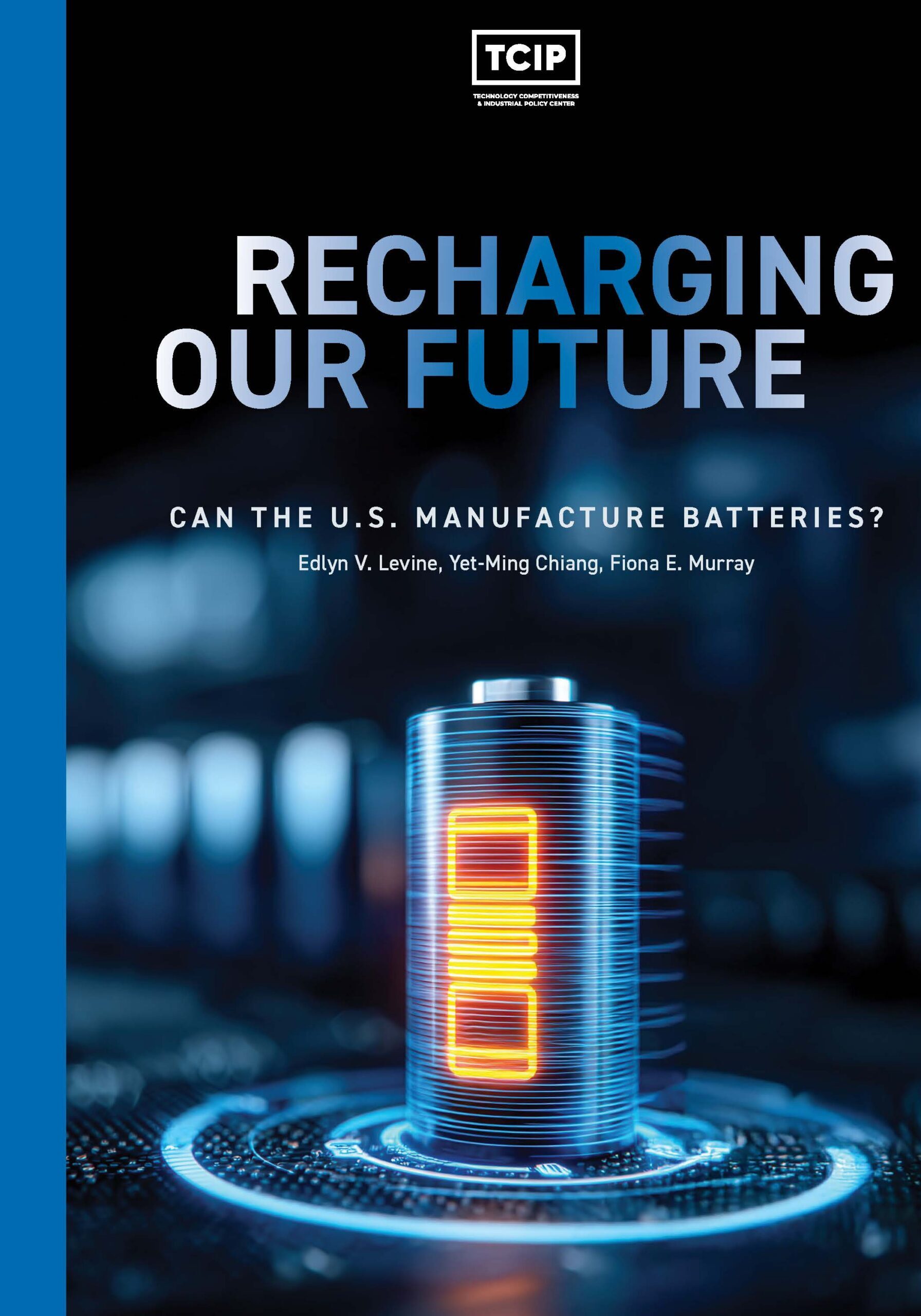 TCIP Center Policy Report - Recharging Our Future Cover